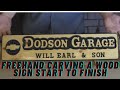 #163 Freehand Carving a Sign Start to Finish