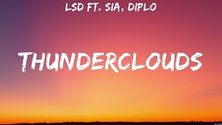 LSD ft  Sia, Diplo   Thunderclouds Lyrics Imagine Dragons, Lukas Graham 9