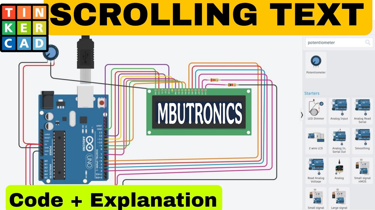 How to Make Scrolling Text on LCD | Arduino TinkerCAD Simulation ...