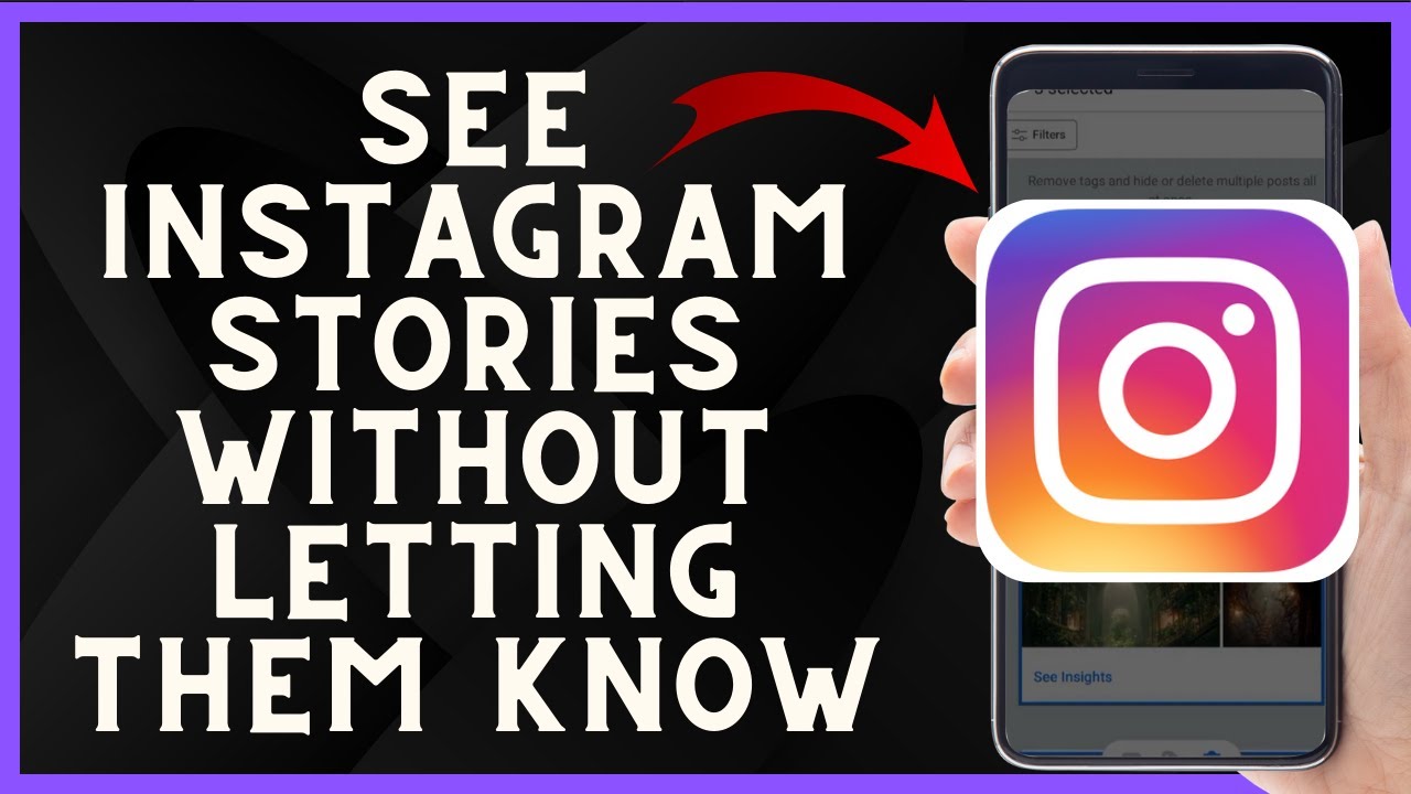 How to See Instagram Stories Without Letting Them Know 2023 Secret