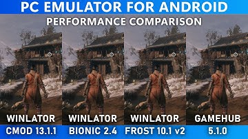 SEKIRO (PC) on ANDROID | Winlator CMOD vs Winlator BIONIC vs Winlator Frost vs GameHub