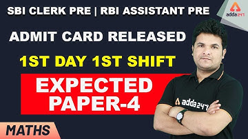 RBI Assistant 2020 | Maths | Expected Paper-4 (Day-1, Shift-1) for RBI Assistant 2019 Preparation