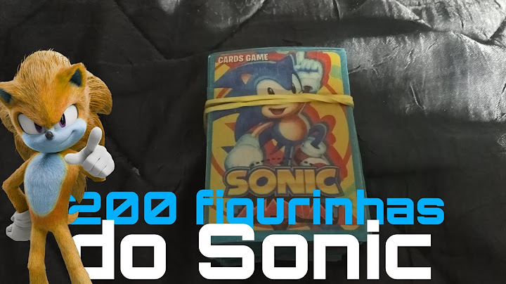 200 figurinhas do Sonic que eu comprei no Mercado Livre uma review