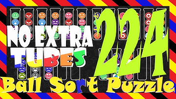 Ball Sort Puzzle Level  224😂No Extra Tubes😂Game Walkthrough😘
