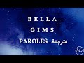 GIMS Bella Lyrics 🎶 - Popular French Song