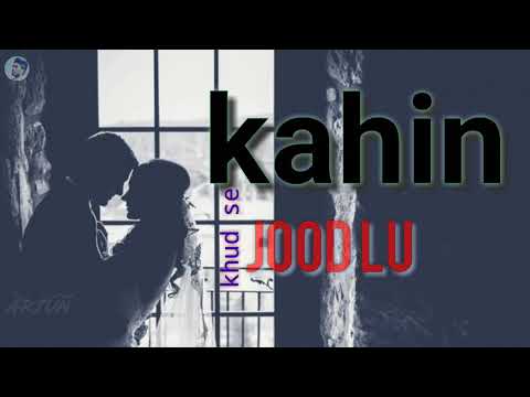 dil-ibadaat-(-tujhe-tujse-tod-lu-)-new-status-video-for-what's-app