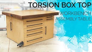 Torsion Box Workbench & Assembly Table / Outfeed Table with Storage || How To Build  Woodworking