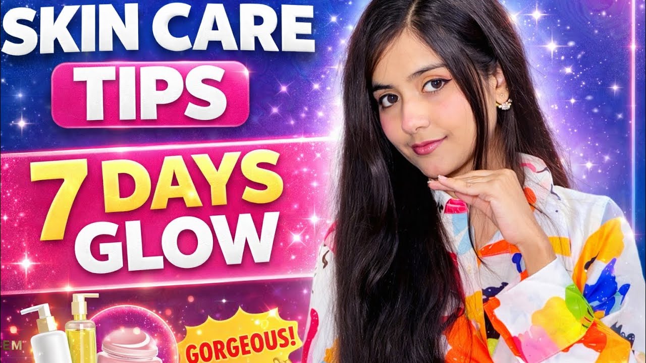 Plumpy, Glowing & Clear Skin in 7 Days 😍 | Best Skincare Routine at ...