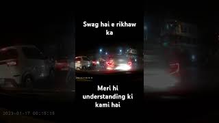 E Rikshaw ka swag #dashboardcam #electricvehicle