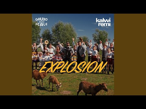Explosion (Grubo Albo Fcale Remix)