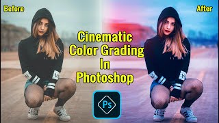 Cinematic color grading / retouching photoshop tutorial | in hindi  By.. Om Graphic
