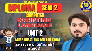 SCRIPTING LANGUAGE (SL) UNIT 2 MIMP QUESTIONS FOR GTU EXAM || DIPLOMA SEM 2 COMPUTER MIMP FOR GTU