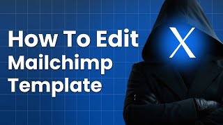 How to edit mailchimp template | how to edit a campaign in mailchimp