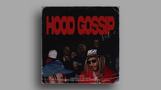 [Free] Trap Loop kit / Dark Sample Pack Hood Gossip Vol. 1 (Future, Lil Baby, Moneybagg Yo, Durk)