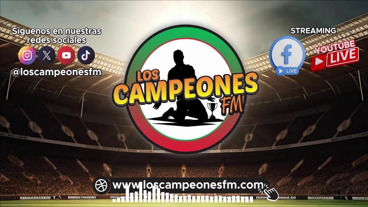 Emisión 26 de Febrero 2026 Los Campeones FM