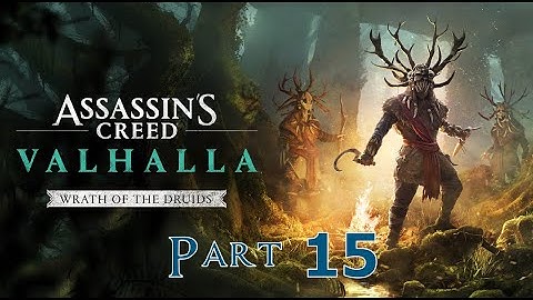 Assassin’s Creed Valhalla – Wrath of the Druids - Part 15 (No Commentary)