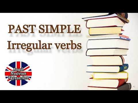 Rendhagyó múlt idejű igék - irregular verbs
