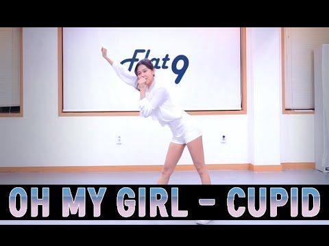 OH MY GIRL (오마이걸) - CUPID (큐피드)  [Dance COVER. 플랫나인 댄스학원]