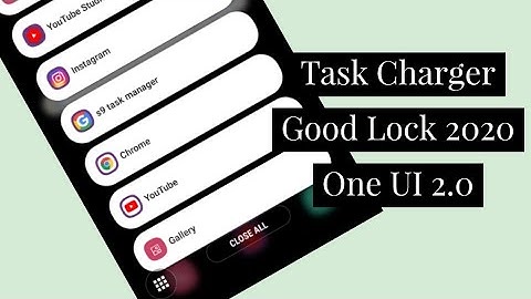 Samsung Task Changer One UI 2.0 (Good Lock 2020)