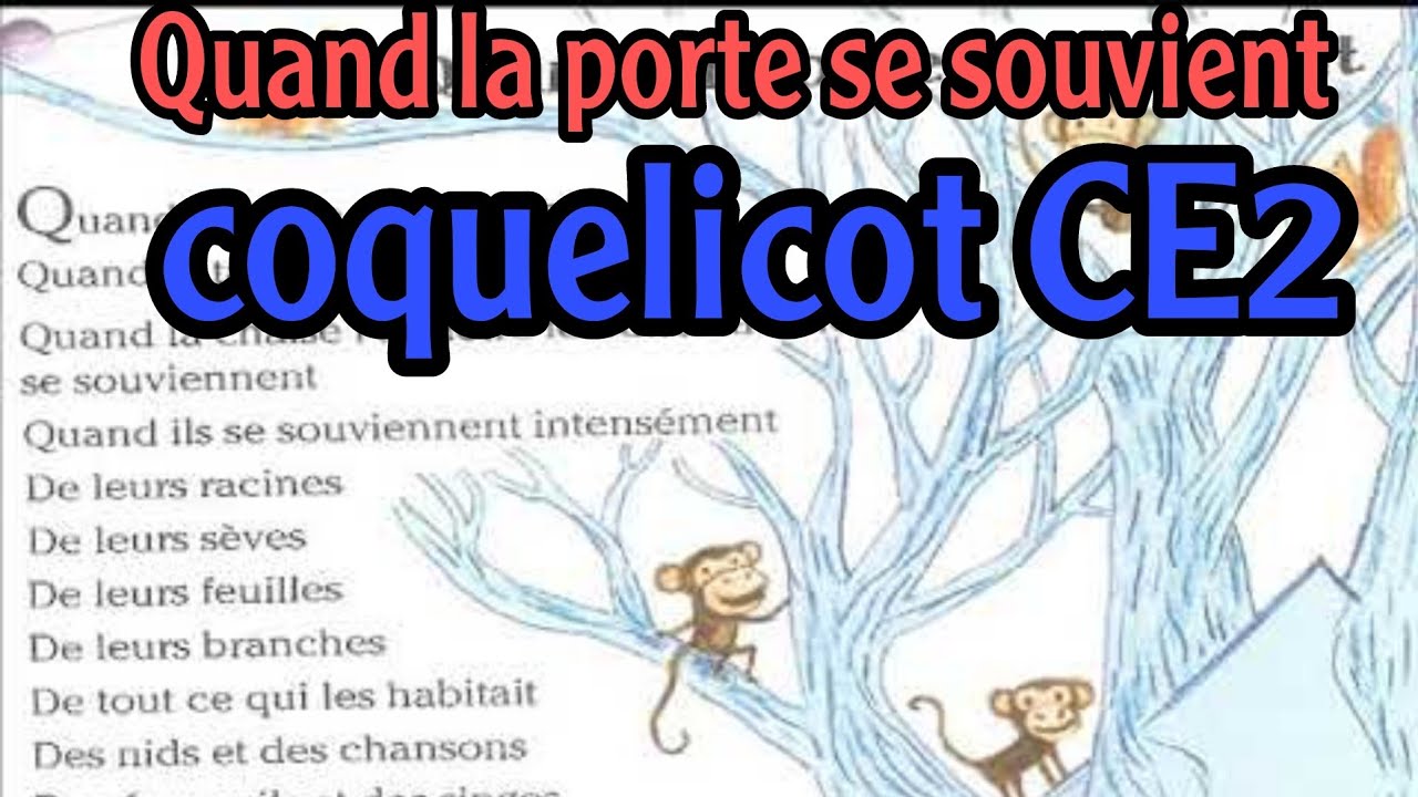 poésie Quand la porte se souvient  coquelicot Ce2 unité 10