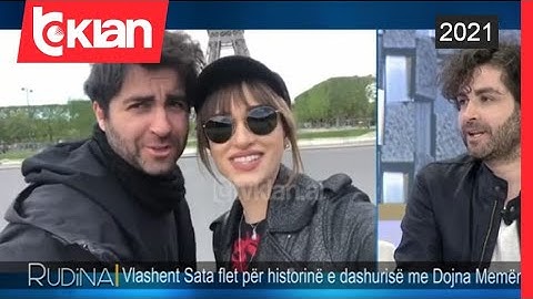 Vlashent Sata tregon si u njoh me Dojnen: Me ftoi ne emision, ishte njeri i bukur