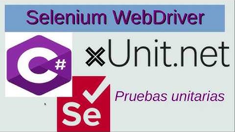 Pruebas Unitarias con xUNIT.NET | Curso SELENIUM C# .NET Core