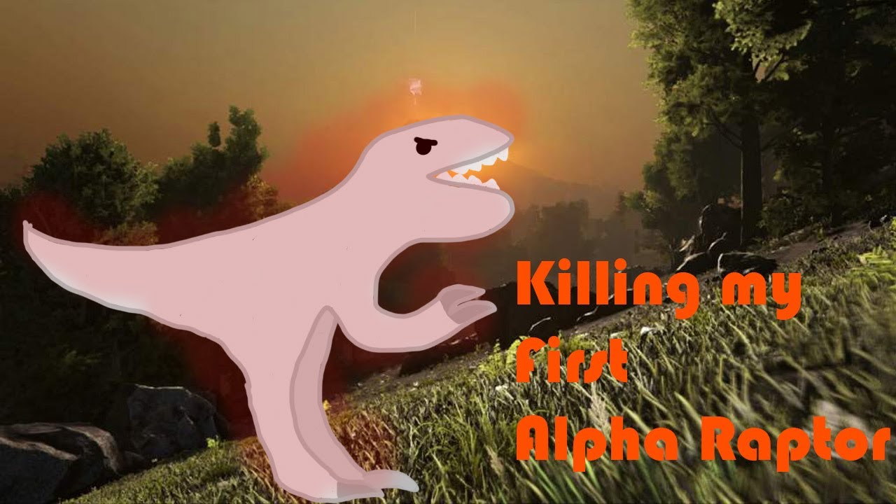 Killing my first alpha raptor - YouTube