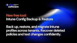 Intune Backup & Restore: Free Tool Demo | SDM Software