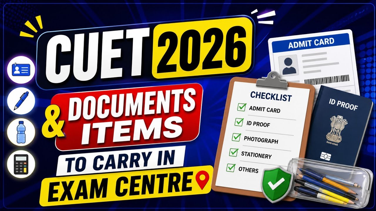 CUET 2026 🚨 Documents & Items You MUST Carry | Exam Day Checklist - YouTube