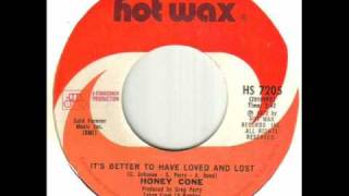 Honey Cone - It's Better To Have Loved And Lost.wmv