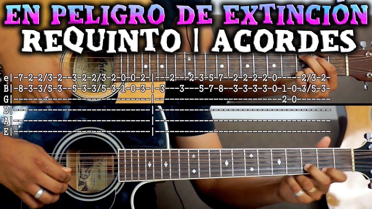 Tutorial | En peligro de extinción | La adictiva | Requinto | Acordes |  TABS - YouTube