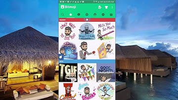 Bitmoji: How To Send A Bitmoji On Any Android