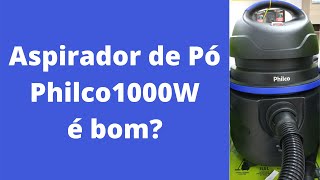 🔴Aspirador de Pó e água Philco 1000W