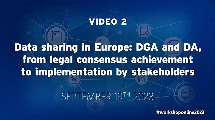 Data sharing in Europe: DGA and DA [VIDEO 2] #DÉBATPUBLIC