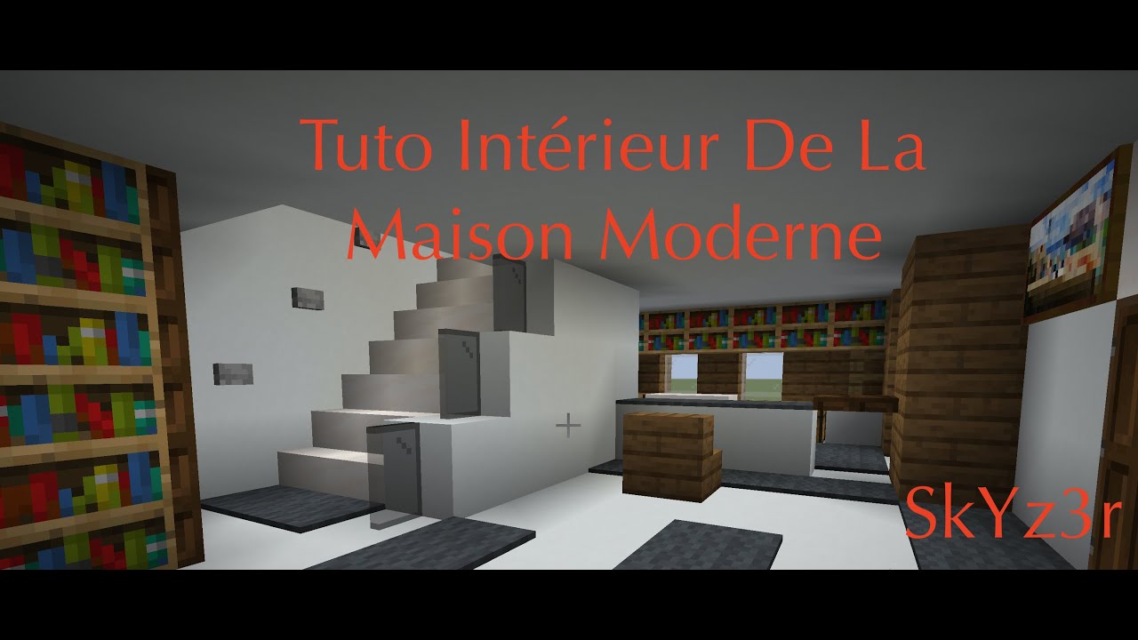 Tuto Intérieur De La Maison Moderne Minecraft - YouTube