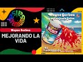 🔥MEJORANDO LA VIDA por WAYNE GORBEA - Salsa Premium