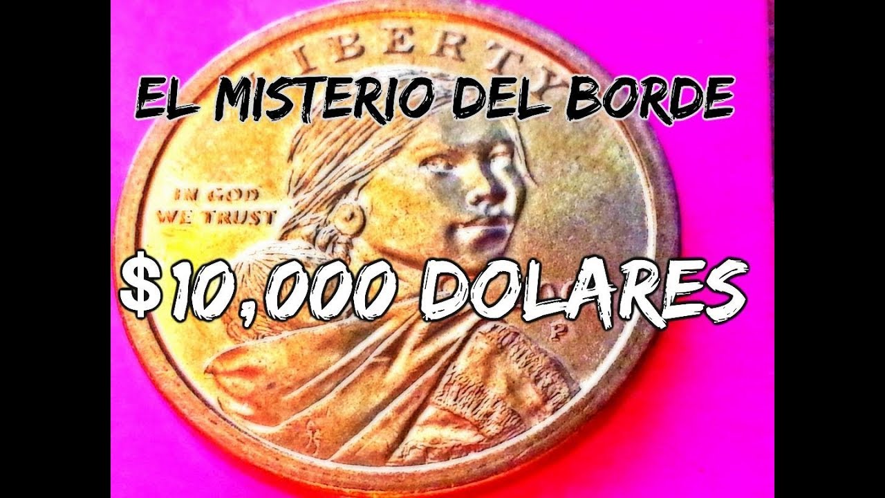 S El Misterio Del Borde De La Moneda 10 000 D lares YouTube s-el-misterio-del-borde-de-la-moneda-10-000-d-lares-youtube