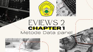 METODE DATA PANEL - EVIEWS 2 (Chapter 1)