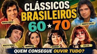 Clássicos brasileiros 60 70 quem consegue ouvir tudo?