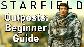 Starfield Outpost Building Beginner Guide | Tutorial | Tips & Tricks | How To Build an Outpost