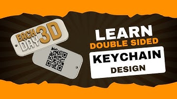 How to Design a Double-Sided 3D Printable Keychain | Fusion 360 Tutorial