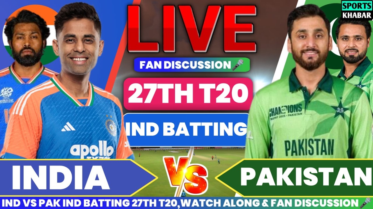 🔴Ind vs Pak T20 World Cup Match 27 IND BAT | India vs Pakistan Live Cricket Score & Fan Chat🎤