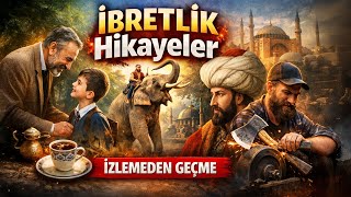 İbret Dolu Hikayeler Mutlaka İzlemelisin