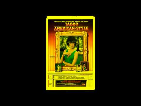 TABOO AMERICAN-STYLE (1985) MAIN THEME