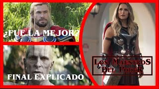 Thor Love and Thunder. Final Explicado. Los Maestros del Poder.