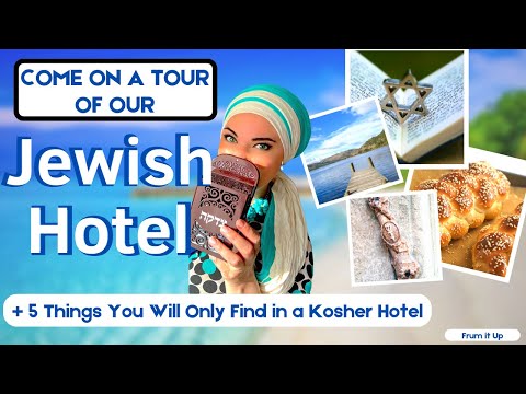 Come on a TOUR of our JEWISH HOTEL |  5 Things You Will Only Find in an Orthodox Kosher Hotel