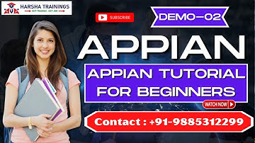 Appian Demo 02 | Appian Tutorial for Beginners | New Batch | for Training call - 9885312299