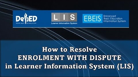 How to RESOLVE ENROLMENT WITH DISPUTE in Learner Information System (LIS)