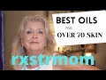 BEST FACE OILS FOR MATURE SKIN 🌷