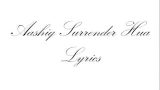 Aashiq surrender hua | Lyrical song | Amaal malik,Shreya ghoshal